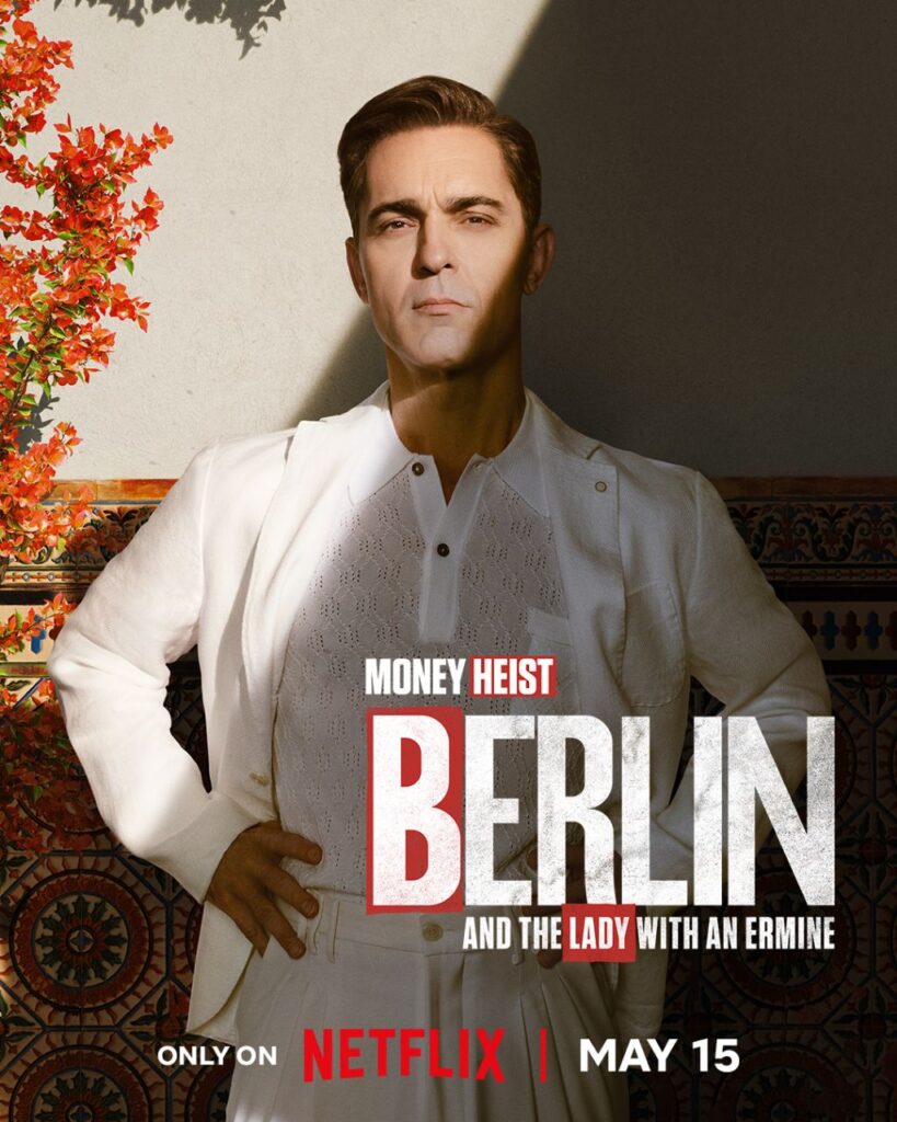 Berlin and the Lady with an Ermine Netflix series official poster Berlin character portrait