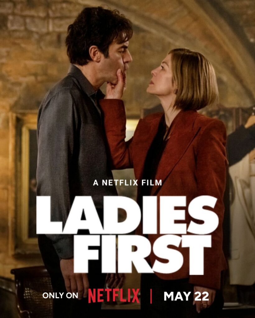 Ladies First Netflix film poster lead characters intense confrontation scene May 2026 release