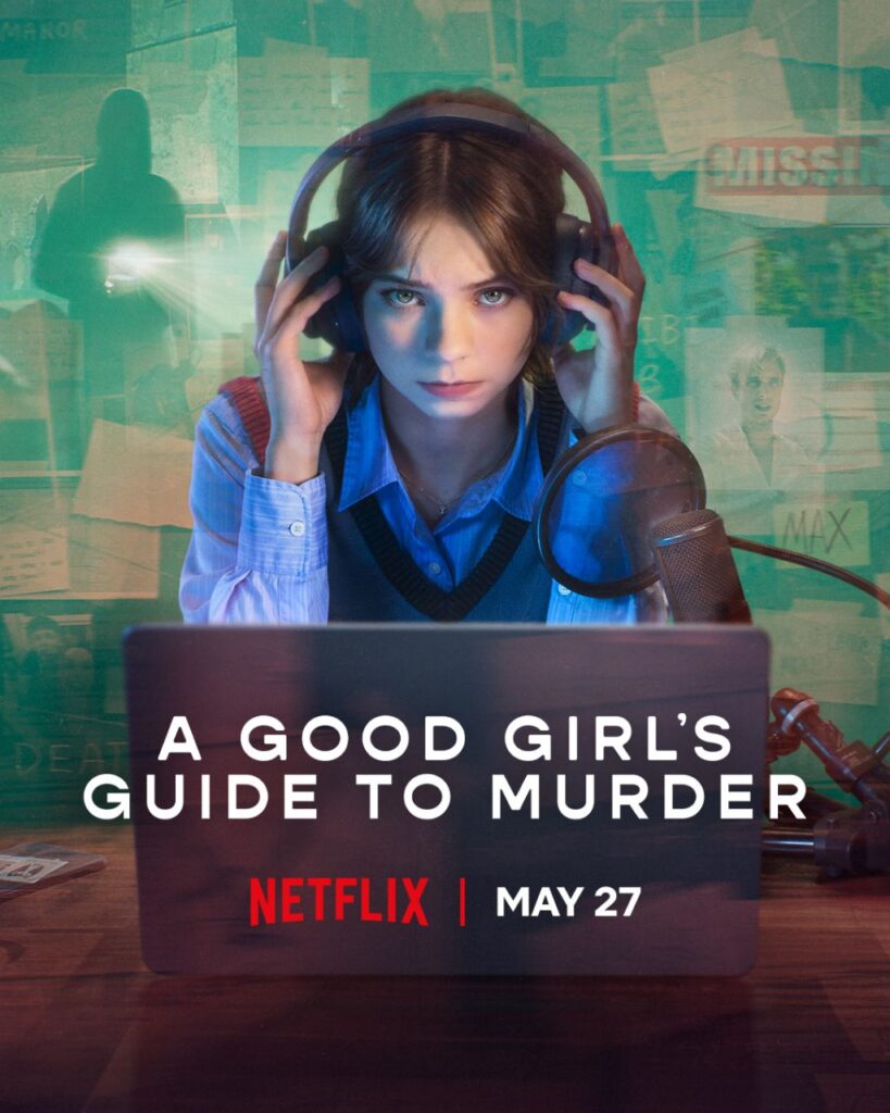A Good Girl’s Guide to Murder Season 2 official Netflix poster featuring Emma Myers as Pip
